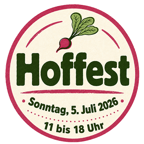 Hoffest, Sonntag, 5. Juli 2026, 11 bis 18 Uhr